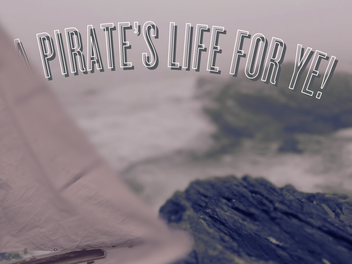 A Pirate's Life for Ye!